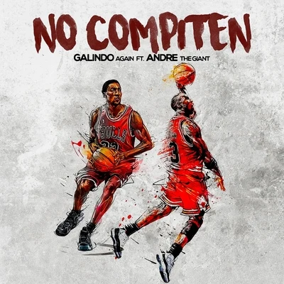 No Compiten (feat. Andre the Giant) 專輯 Cam Murdoch/Krey/Galindo Again