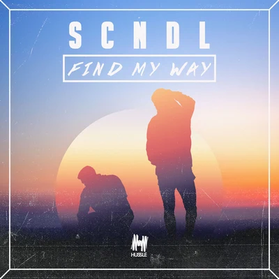 Find My Way 專輯 SCNDL/Tonite Only