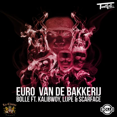 Euro VD Bakkerij 專輯 Kalibwoy/Yellow Claw/Dirtcaps