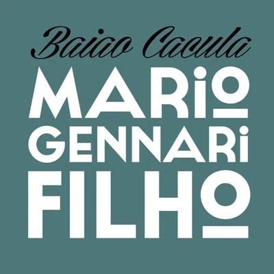 Baiao Cacula 專輯 Tony Campello/Mario Gennari Filho/Peruzzi