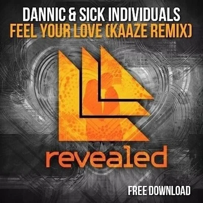 Kaaze格萊美匯Taisheng Music Feel Your Love(Kaaze Remix)