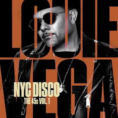 Louie Vega Starring Caron WheelerLouie VegaCaron Wheeler NYC Disco: The 45s Vol. 1