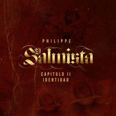 El Salmista II: Identidad 專輯 El Philippe