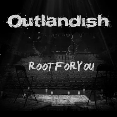 Outlandish Root For You