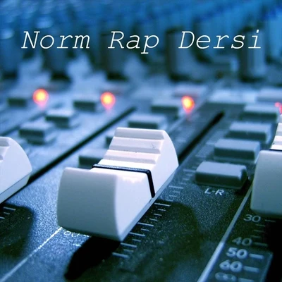 NormPashDeep Touched Rap Dersi