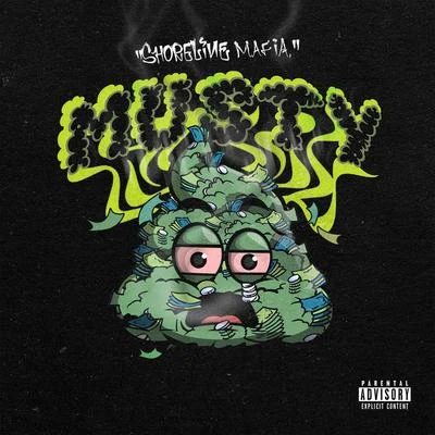 Musty 專輯 Shoreline Mafia/Rob Vicious