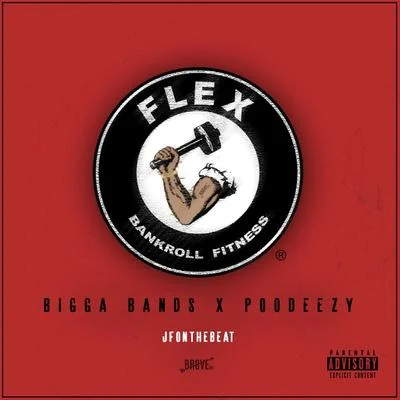 Flex (All We Do) - Single 專輯 DollaBillGates/Poodeezy/Mack Twon