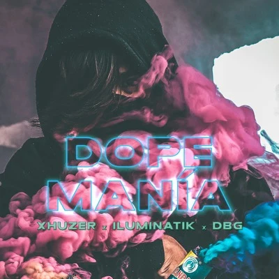 Dope Manía 專輯 劉佳儀/DBG