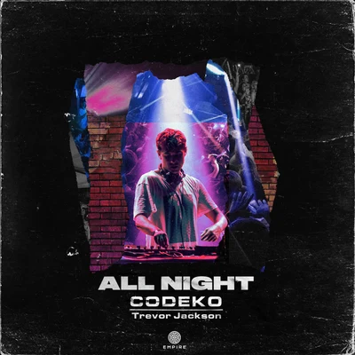 CodekoWooliCasey Cook All Night (feat. Trevor Jackson)