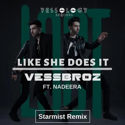 VessbrozRevealed RecordingsLoose KeysNick McWilliams Like She Does It (Starmist Remix)