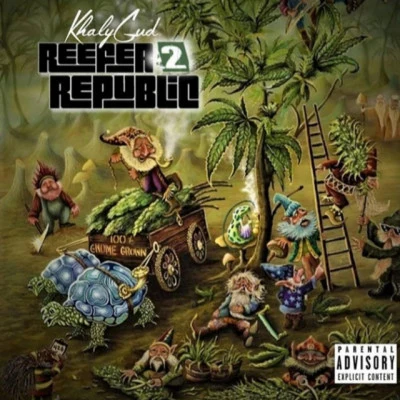 Reefer Republic 2 專輯 Khalygud