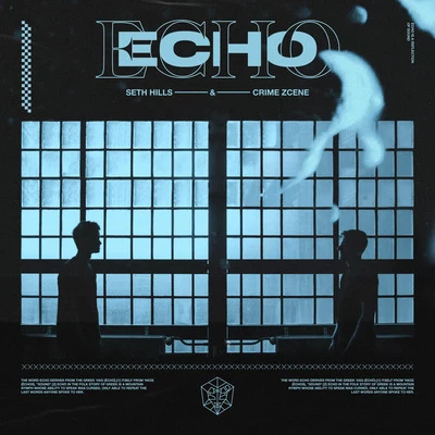 Echo (Extended Mix) 專輯 Seth Hills/Stephan Tosh/NOR3