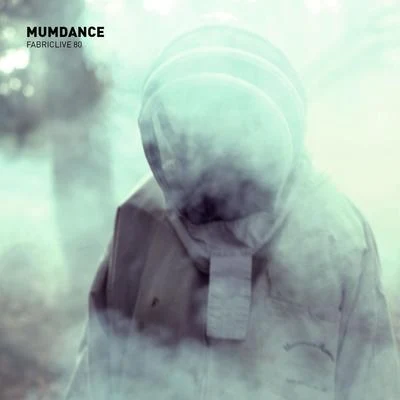 FABRICLIVE 80: Mumdance 專輯 Mumdance/Dawn Richard