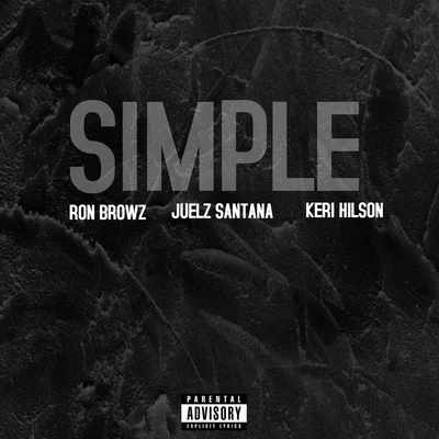 Simple (Remix) 專輯 Ron Browz