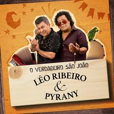 O Verdadeiro São João 專輯 VINI/Léo Ribeiro & Pyrany