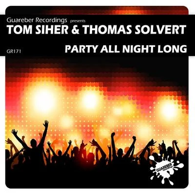 Party All Night Long 專輯 Tom Siher