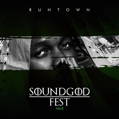 Soundgod Fest Vol.2 專輯 Runtown/Stormrex/M.I Abaga/Phyno