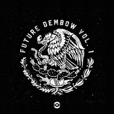 Future Dembow Vol.1 專輯 Fito Silva/Rickber Serrano