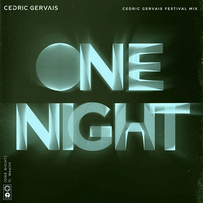 One Night (Cedric Gervais Festival Mix) 專輯 Cedric Gervais