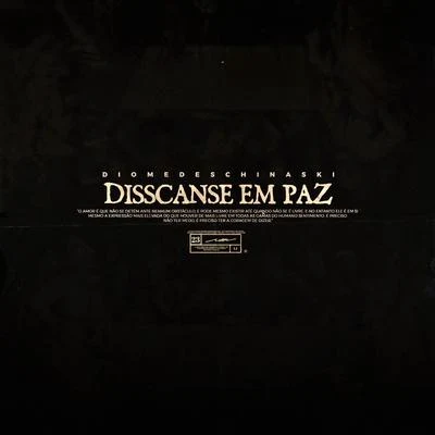 Disscanse em Paz 專輯 Coruja Bc1/Diomedes Chinaski