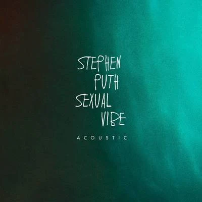 Sexual Vibe (Acoustic) 專輯 Stephen Puth/Sonny Wern