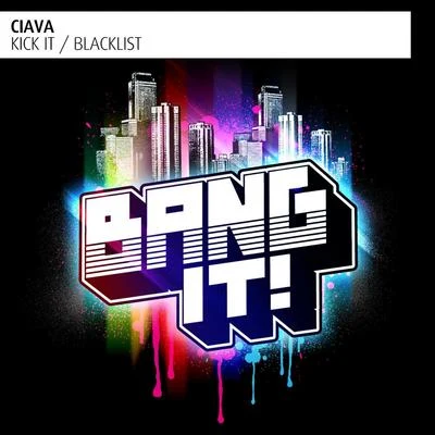 BlacklistKick It 專輯 Ciava