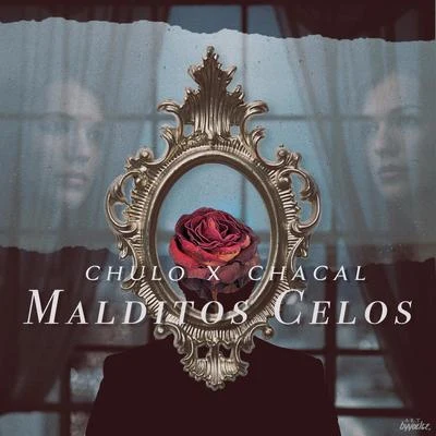 Malditos Celos 專輯 El Chulo