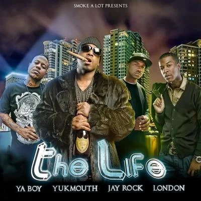 The Life - Single 专辑 Laroo THH/Yukmouth/Big Omeezy/Cousin Fik