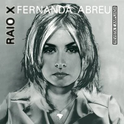 Raio X 專輯 Fernanda Abreu/Bruno Be