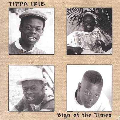 Sign of the Times 專輯 Tippa Irie/Hollie Cook/Sizzla/Beres Hammond/Beenie Man