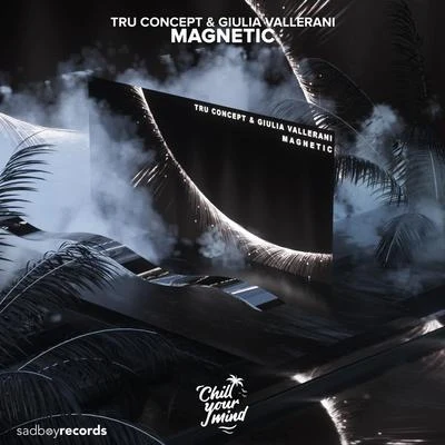 Magnetic 專輯 ImanoS/TRU Concept/Matt Terry