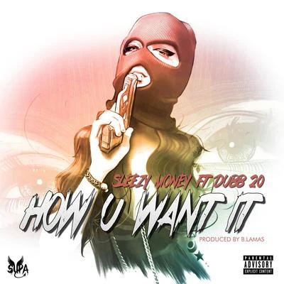 How U Want It 專輯 Dubb 20/Street Knowledge/ThrowBack