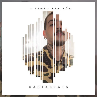 O Tempo Pra Nós (RastaBeats) 專輯 1Kilo