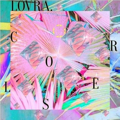 Closer 專輯 French Pirates/LOVRA