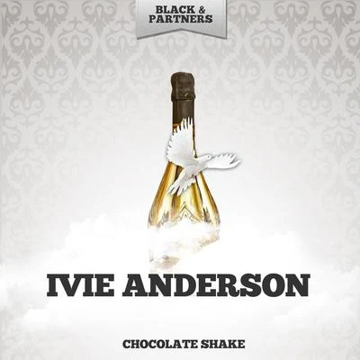 Chocolate Shake 專輯 Ivie Anderson