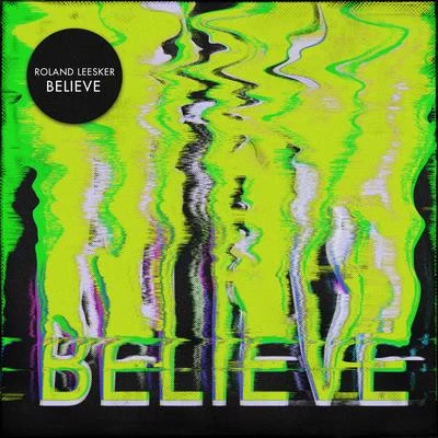 Believe 專輯 Helmut Dubnitzky/Roland Leesker/ONNO/Ken Hayakawa/Matthias Kick