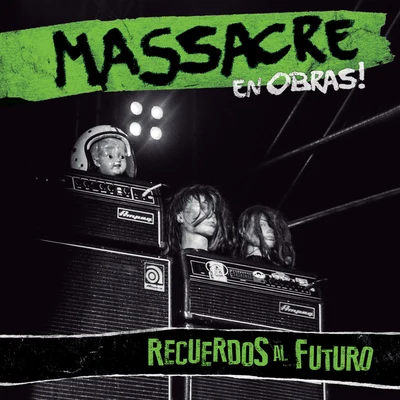 Recuerdos al Futuro (En Vivo) 專輯 Massacre/General Zimbacca/The Creator 300/Calcium/NATO