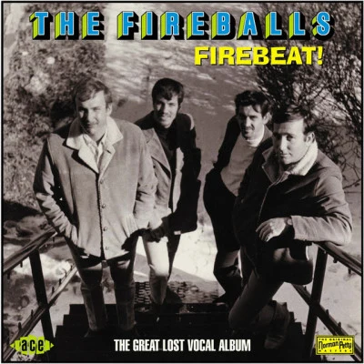 The FireballsJimmy Gilmer Firebeat! The Great Lost Vocal Album