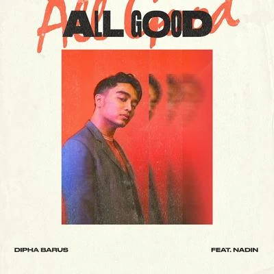 All Good 专辑 Rinni Wulandari/Teza Sumendra/Dipha Barus