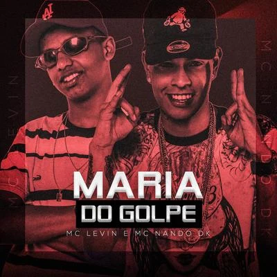 MC Levin Maria do Golpe