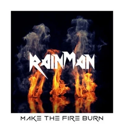 Make The Fire Burn 专辑 Gwapo/Rain man