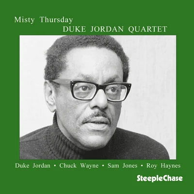 Duke Jordan Misty Thursday