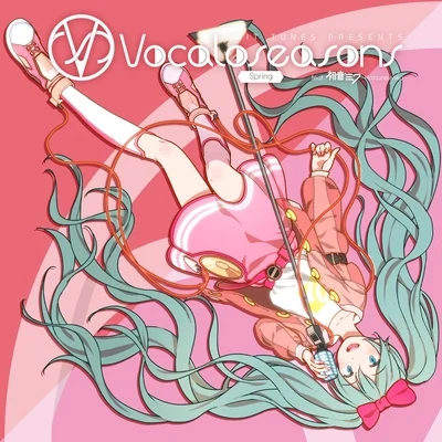 EXIT TUNES PRESENTS Vocaloseasons feat.初音ミク ～Spring～ 专辑 EXIT TUNES