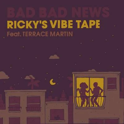 Bad Bad News (Rickys Vibe Tape) 專輯 Leon Bridges