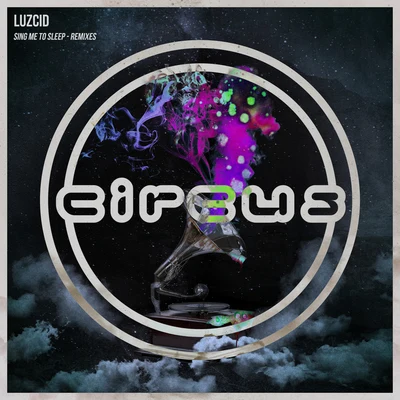 Sing Me To Sleep (Remixes) 專輯 Luzcid