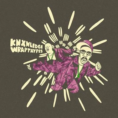 WrapTaypes 專輯 Knxwledge.