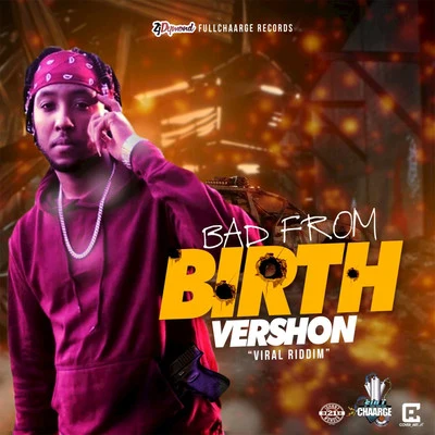 Bad from Birth 專輯 Jakal/Vershon