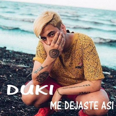 Me Dejaste Así 專輯 Obie Wanshot/DUKI