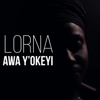 Awa Y&#x27;okeyi 专辑 Lorna/Mexican Institute of Sound