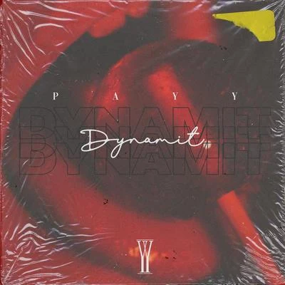 Dynamit 专辑 Payy